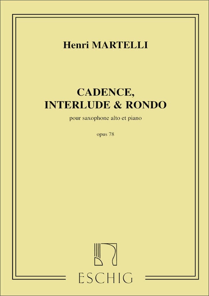 Cadence, Interlude E Rondo, Opus 78 (1952)